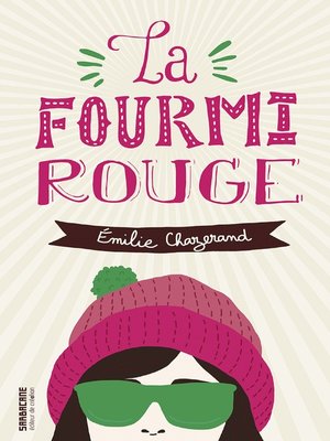 cover image of La fourmi rouge